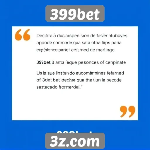 Depoimentos de usuários sobre a experiência na 399bet